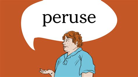 antonym for the word peruse